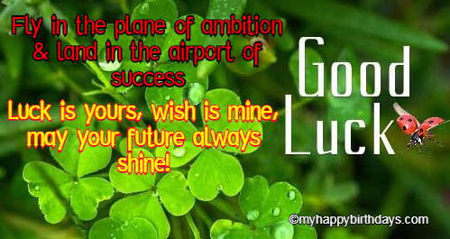 Good luck wishes