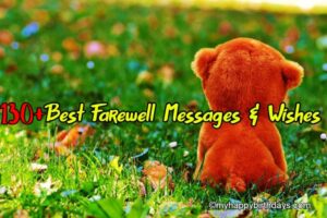 Best Farewell Messages, Wishes, Quotes