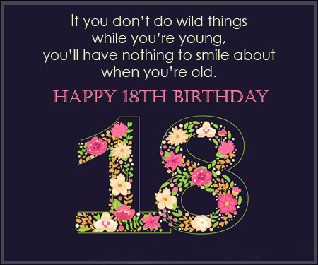 106 Sweet 18th Birthday Wishes Messages, Greetings, Quotes