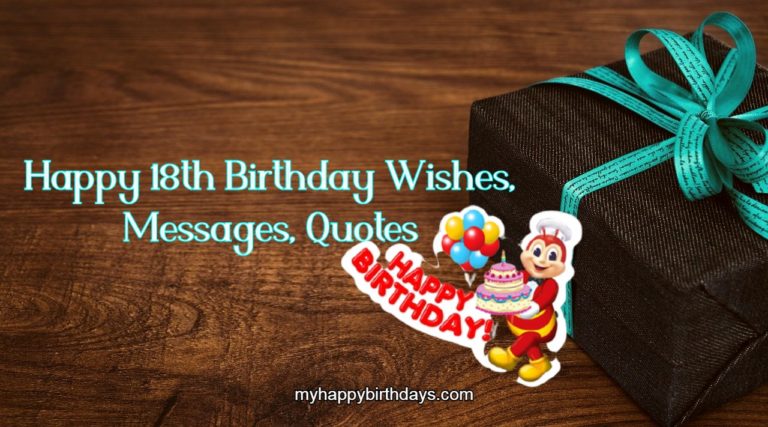 Happy 18th Birthday Wishes, Messages, Greetings and Quotes