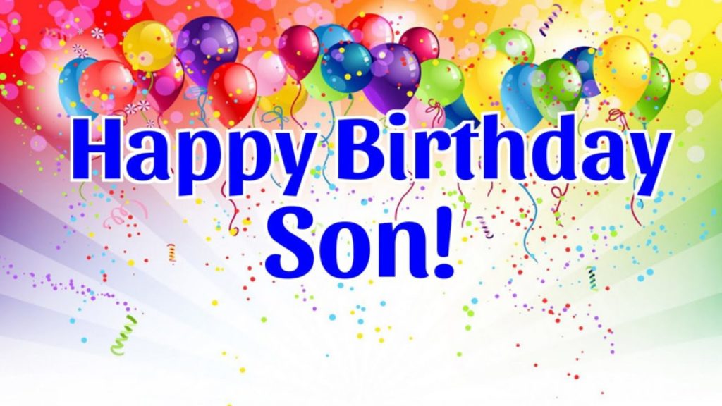 Happy birthday son