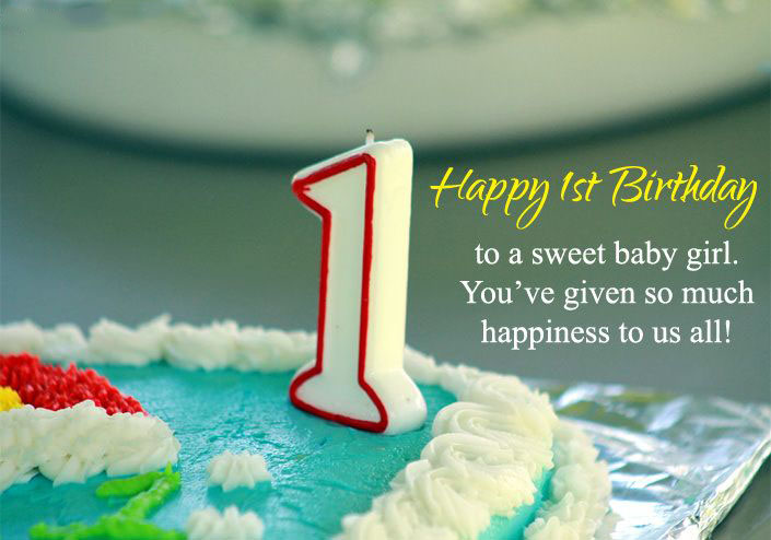 70 Beautiful Happy First Birthday Wishes Messages Quotes