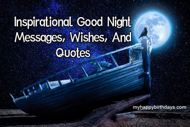 Inspirational Good Night Messages, Wishes, Quotes For Friends & Family