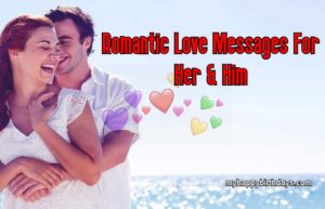 Romantic Love Messages For Her and Him | I Love You Messages