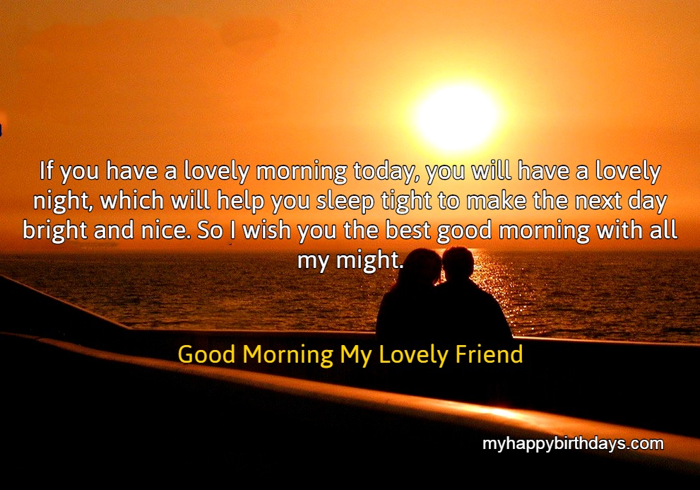 Good Morning Wishes for Best Friends