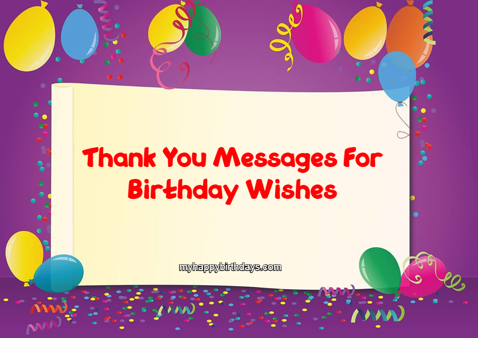 Happy Birthday Thank You Quotes