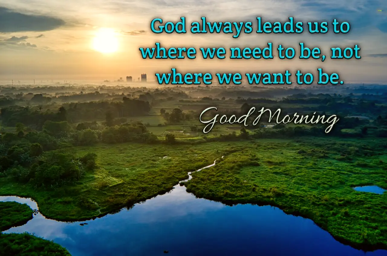 Excellent good morning quotes