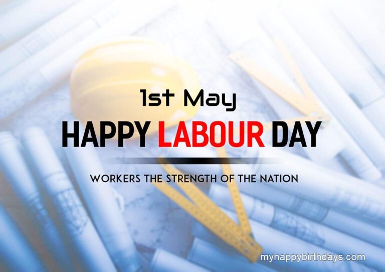 Happy Labour Day Wishes, Messages, Images, Quotes
