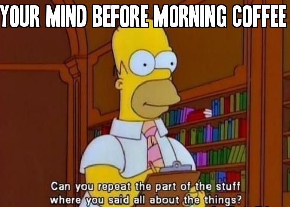 Good Morning Memes for Him