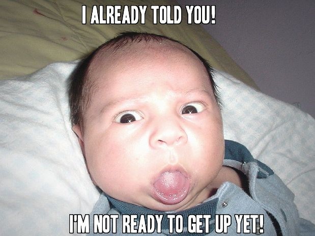 I Already Told You Good Morning Memes
