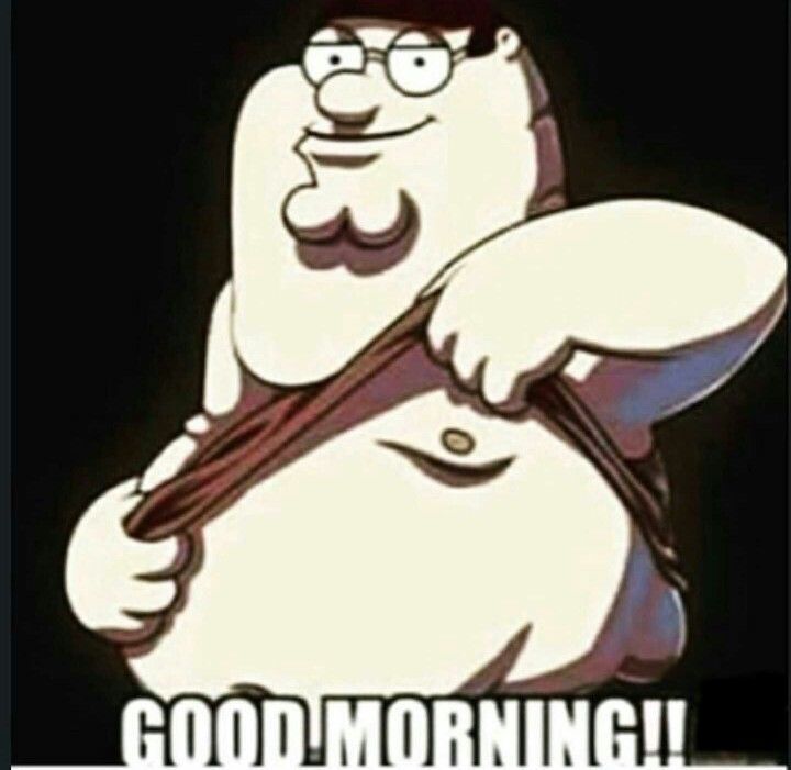 Dirty Good Morning Meme Images