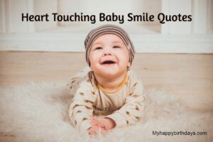 Heart Touching Baby Smile Quotes