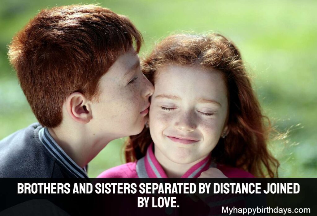 Brother And Sister Love Quotes