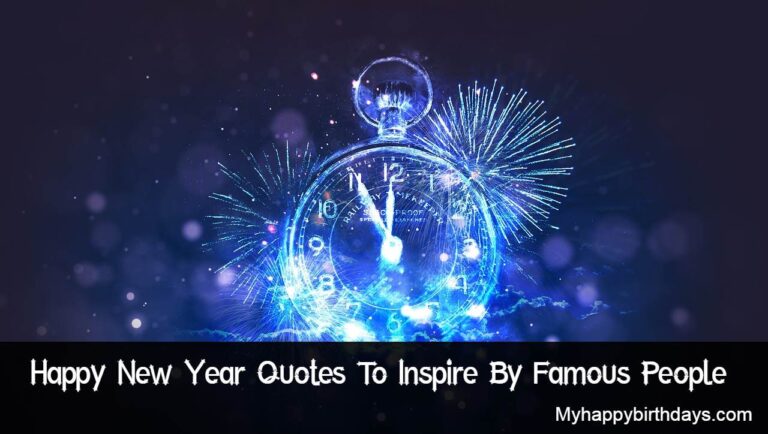 Happy New Year Quotes To Inspire By Famous People