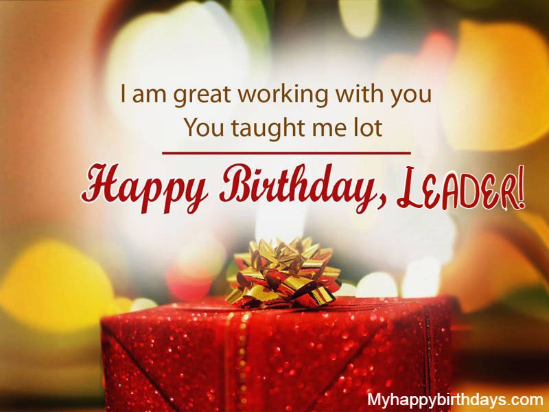 Birthday Wishes For Leader