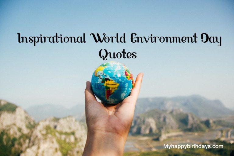 Inspirational World Environment Day Quotes |Slogan World Environment Day