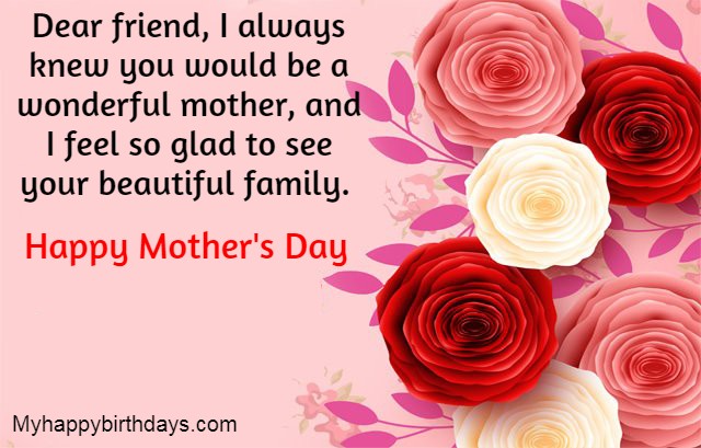 Mothers Day wishes For Friends