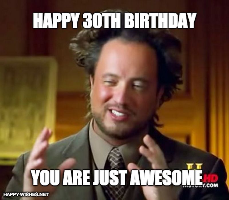 Funny Happy 30th Birthday Meme for Him