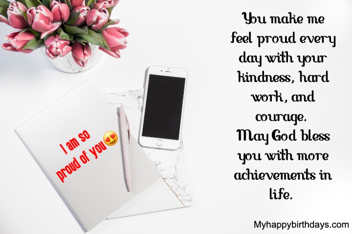 135 Positive Proud Of You Quotes, Messages, Wishes