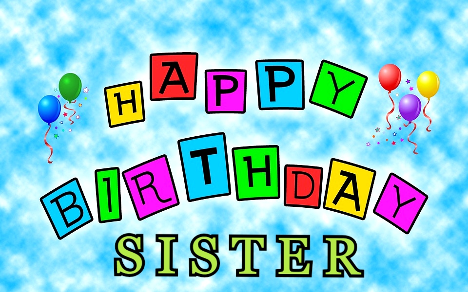 Birthday Wishes For Sister 4