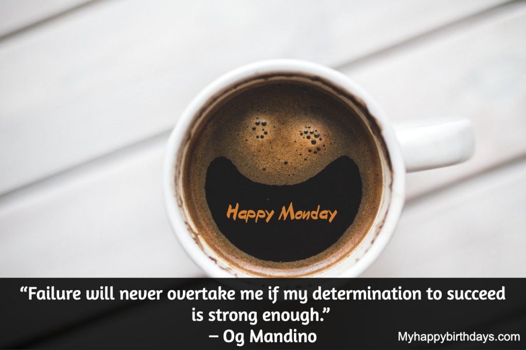 Monday Motivational Quotes