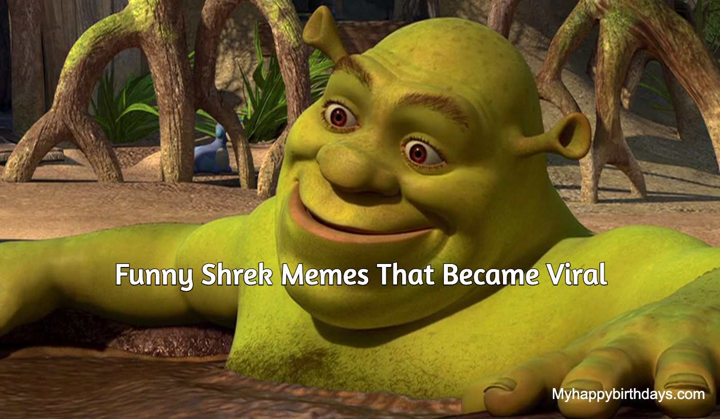 85 Top Funny Shrek Memes That Became Viral