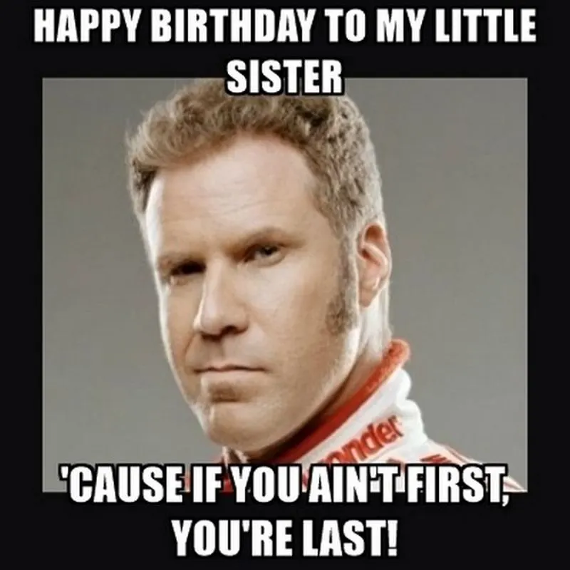 happy birthday sister meme funny
