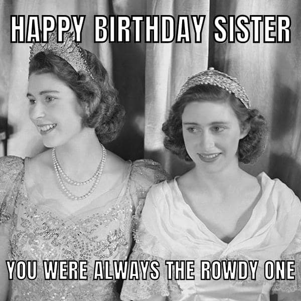 sis happy birthday sister meme