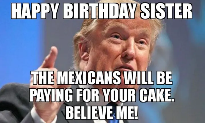 Happy Birthday Sister Meme 25