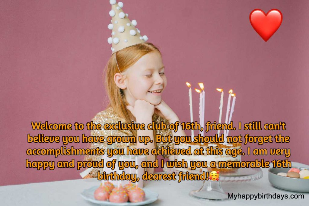 16th birthday wishes for friends