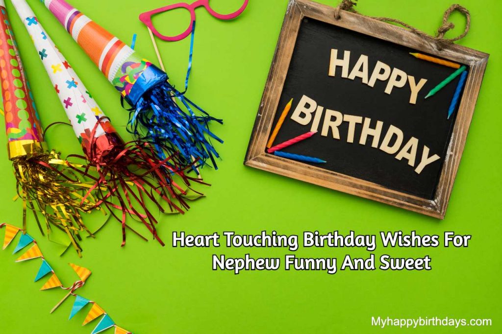 Heart Touching Birthday Wishes For Nephew Funny And Sweet