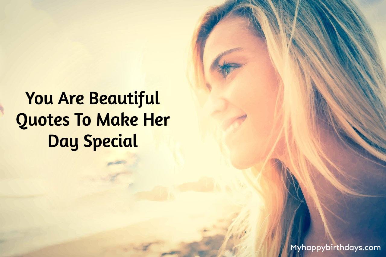 You Are Beautiful Quotes