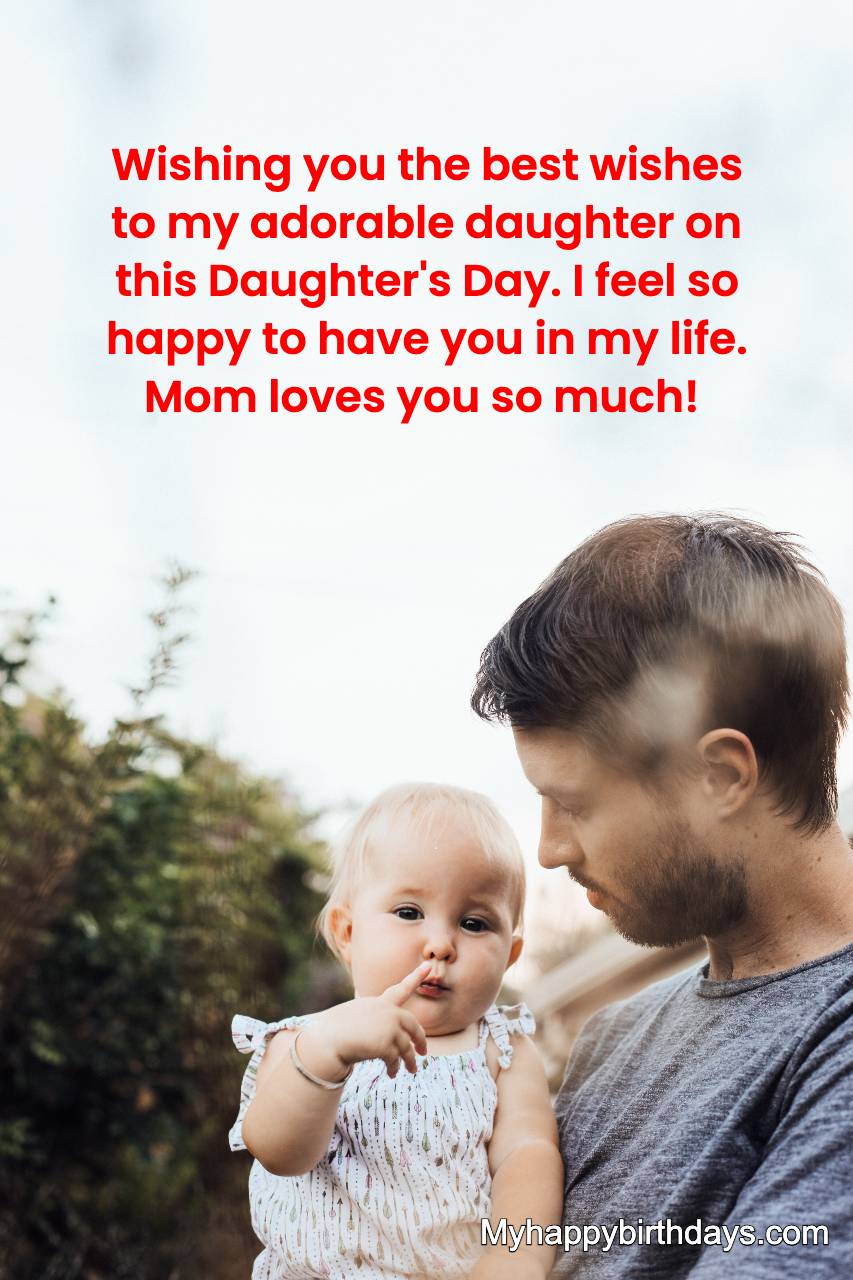 Happy Daughters Day Wishes, Messages, Quotes, Images
