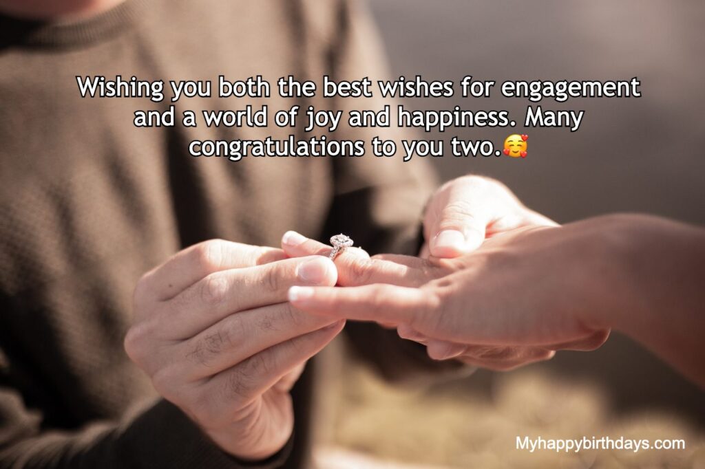 Engagement Wishes For Friend